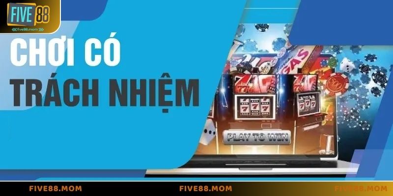 Trách nhiệm với bản thân khi chơi cá cược