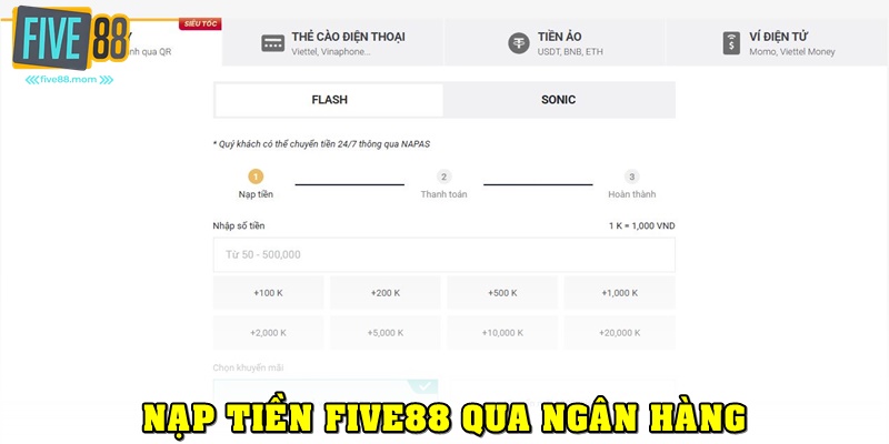 Cách nạp tiền FIVE88 qua NAPAS